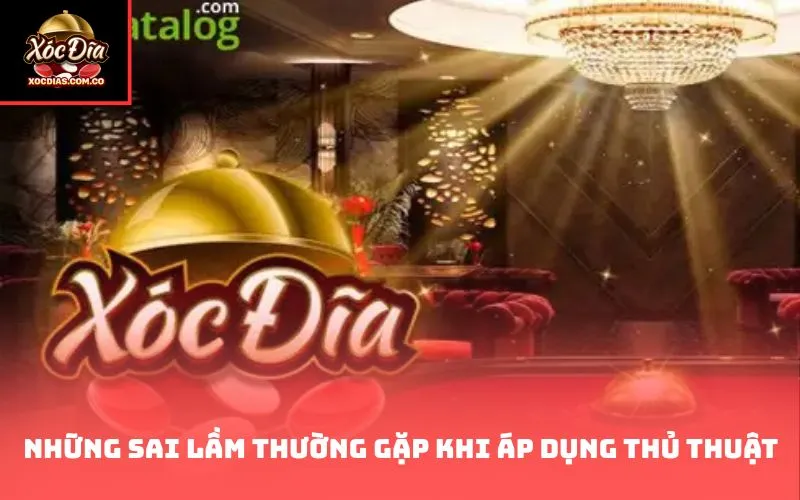 Những sai lầm thường gặp khi áp dụng thủ thuật